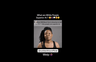 Black People Answer Question On White People Superiority!
