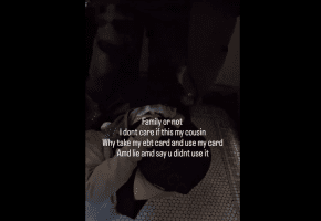 Dude Did His Cousin Dirty After He Found Out He Stole His EBT Card And Used It Without His Permission