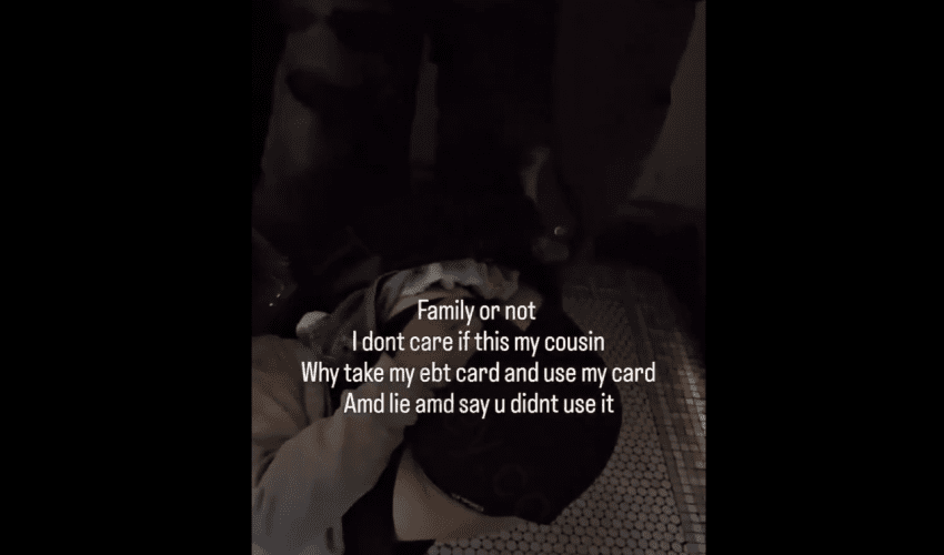 Dude Did His Cousin Dirty After He Found Out He Stole His EBT Card And Used It Without His Permission