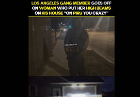 Piru Member Snaps On A Woman That Put Her High Beams On His House While He Was Standing There