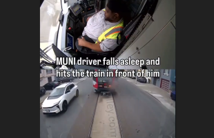 Muni Driver Falls Asleep And Hits The Train In Front Of Him