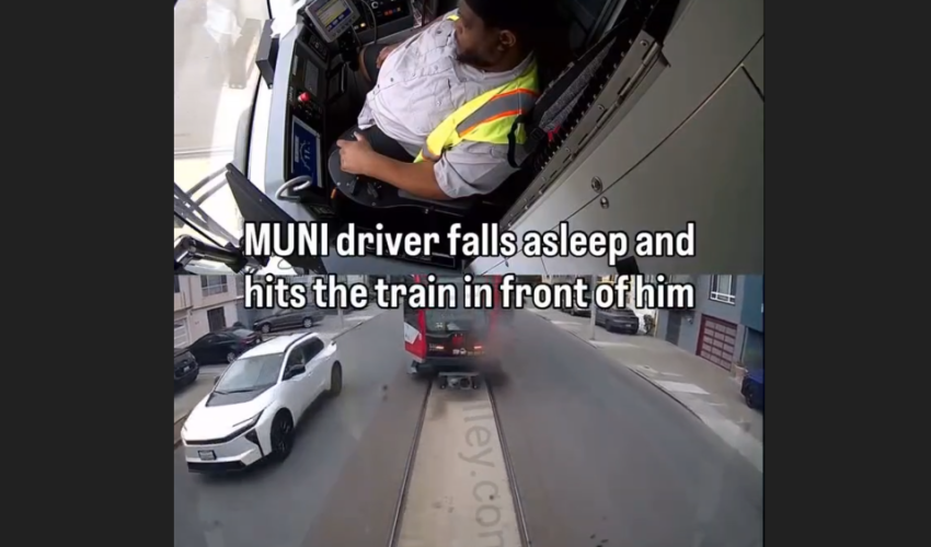 Muni Driver Falls Asleep And Hits The Train In Front Of Him